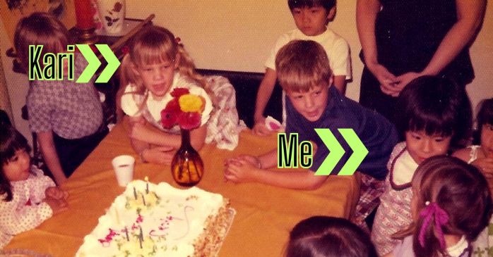 Me and Kari at my birthday party